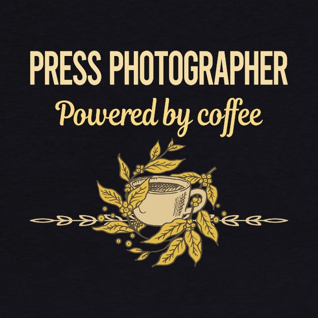 Powered By Coffee Press Photographer by lainetexterbxe49